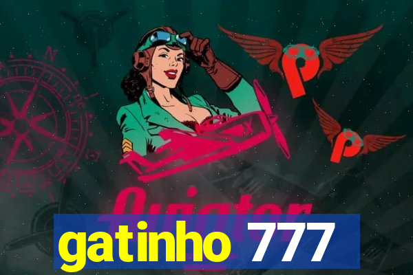 gatinho 777